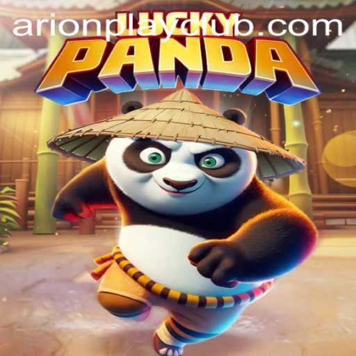 Explore the Captivating World of LuckyPanda: A Comprehensive Guide Featuring Arionplay